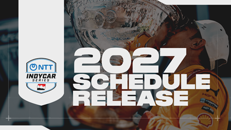 thumbnail for Phase Two of 2027 NTT INDYCAR SERIES Schedule Unveiled