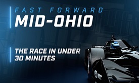 Thumbnail for Fast Forward: Honda Indy 200 at Mid-Ohio
