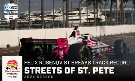 thumbnail for New Track Record: Rosenqvist Shatters Record At St. Pete