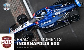 Thumbnail for Top Moments: Opening Practice For Indianapolis 500