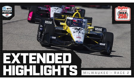thumbnail for Official Extended Highlights: Hy-Vee Milwaukee Mile 250s - Race 2