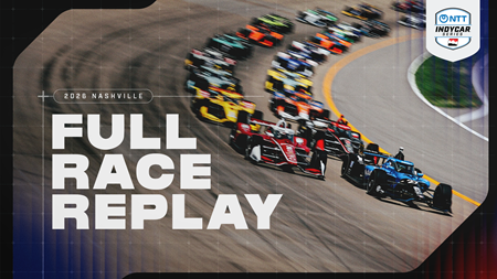 thumbnail for 2026 Full Race: Borchetta Bourbon Music City Grand Prix from Nashville Superspeedway
